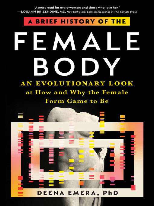 Title details for A Brief History of the Female Body by Dr. Deena Emera - Available